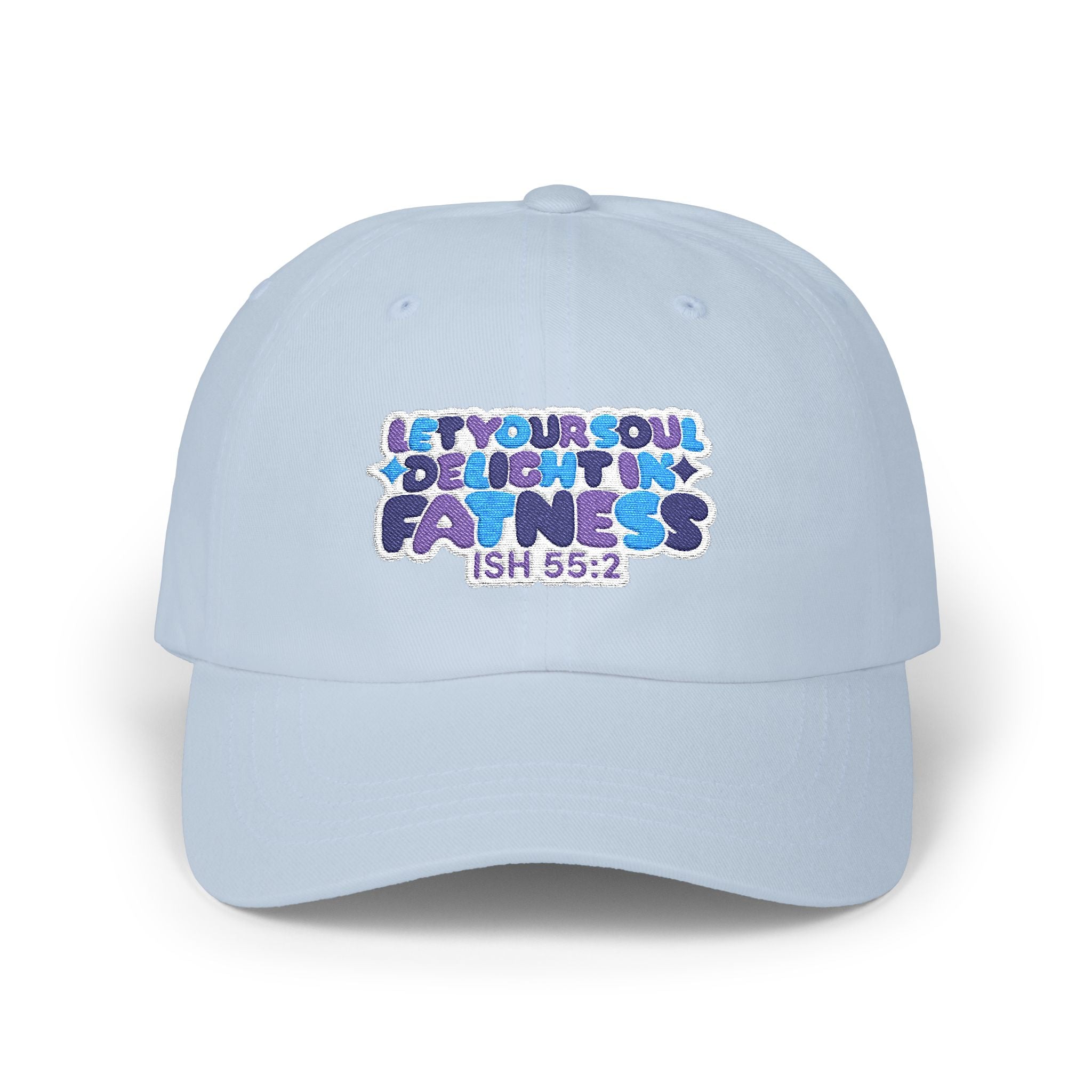 Let Your Soul Delight in Fatness Baseball Cap - Purple