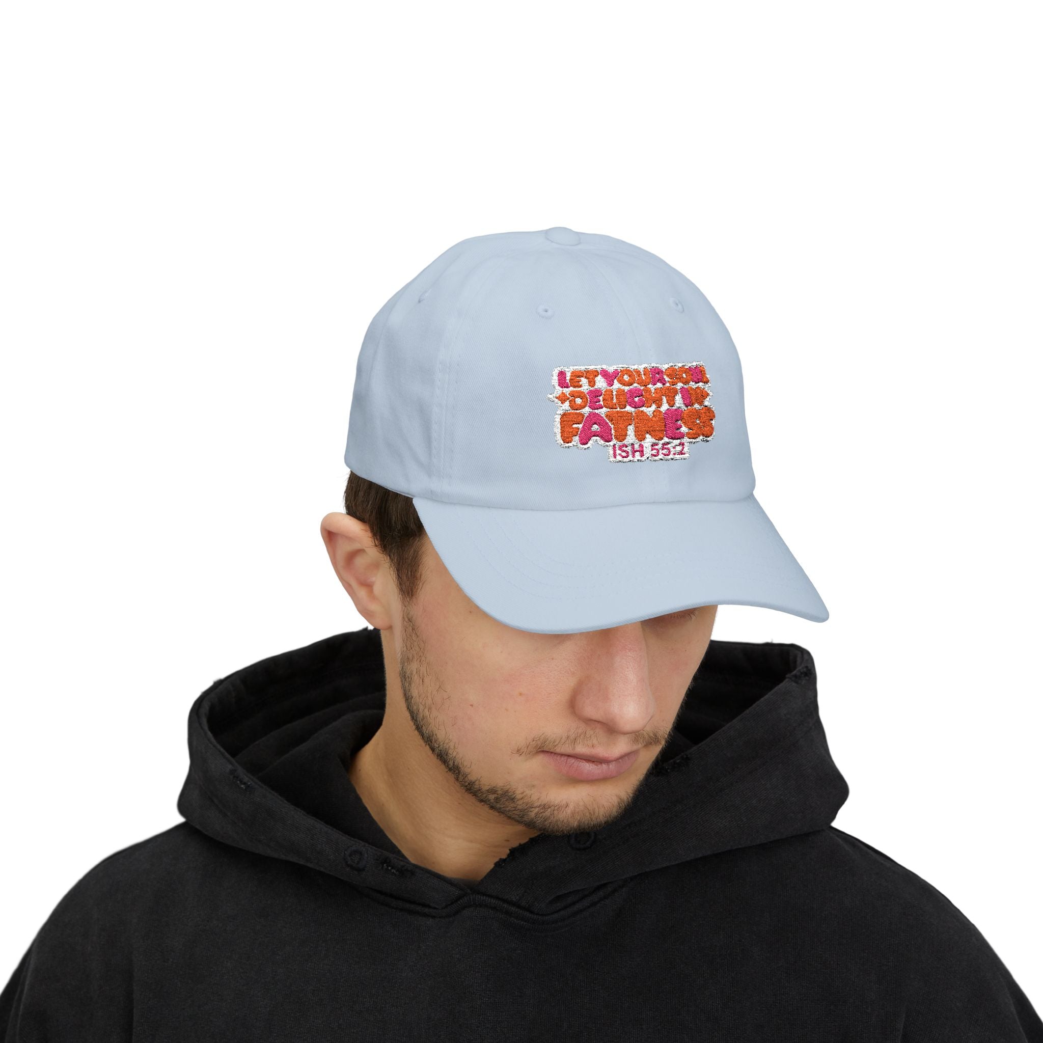 Let Your Soul Delight in Fatness Baseball Cap - Pink