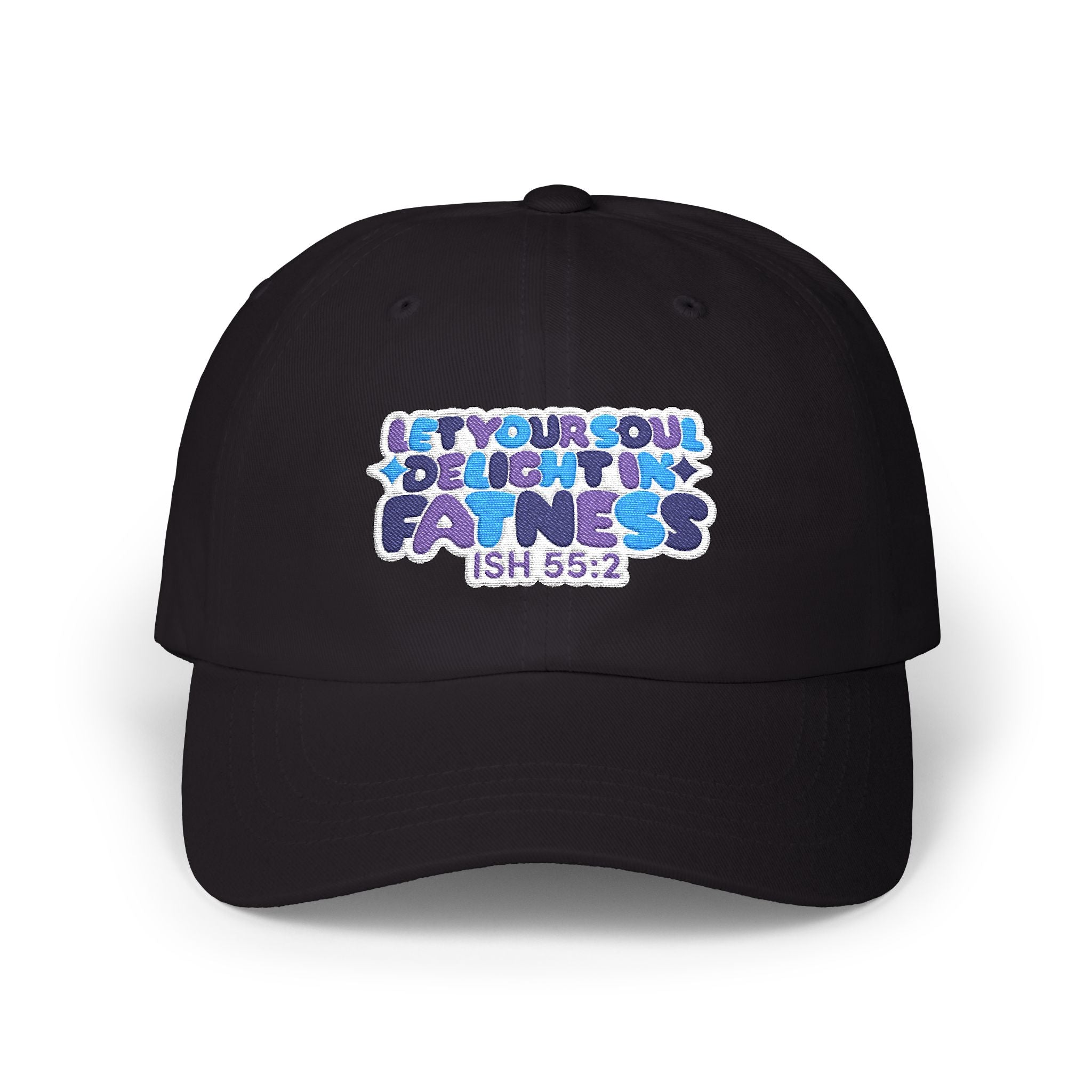Let Your Soul Delight in Fatness Baseball Cap - Purple
