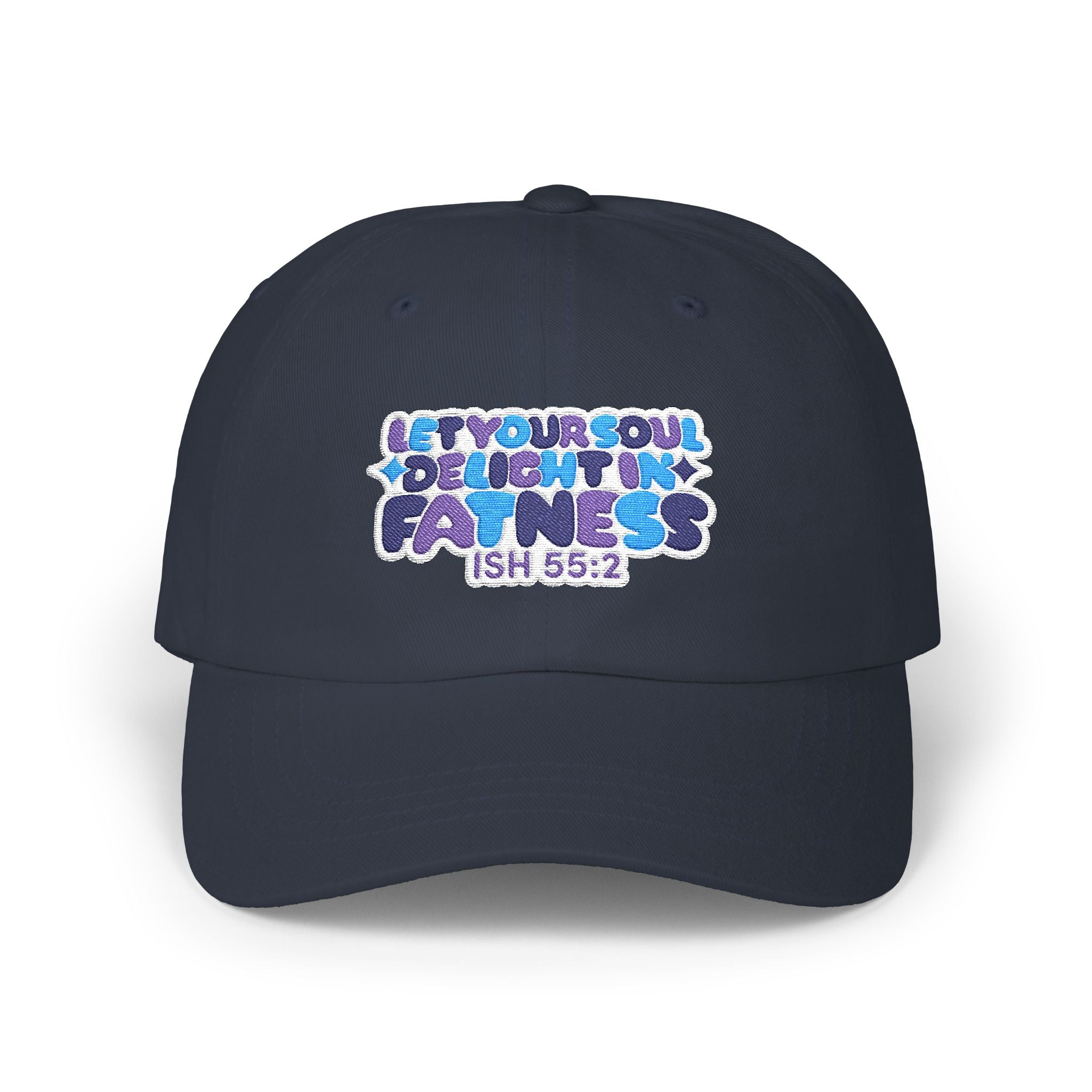 Let Your Soul Delight in Fatness Baseball Cap - Purple