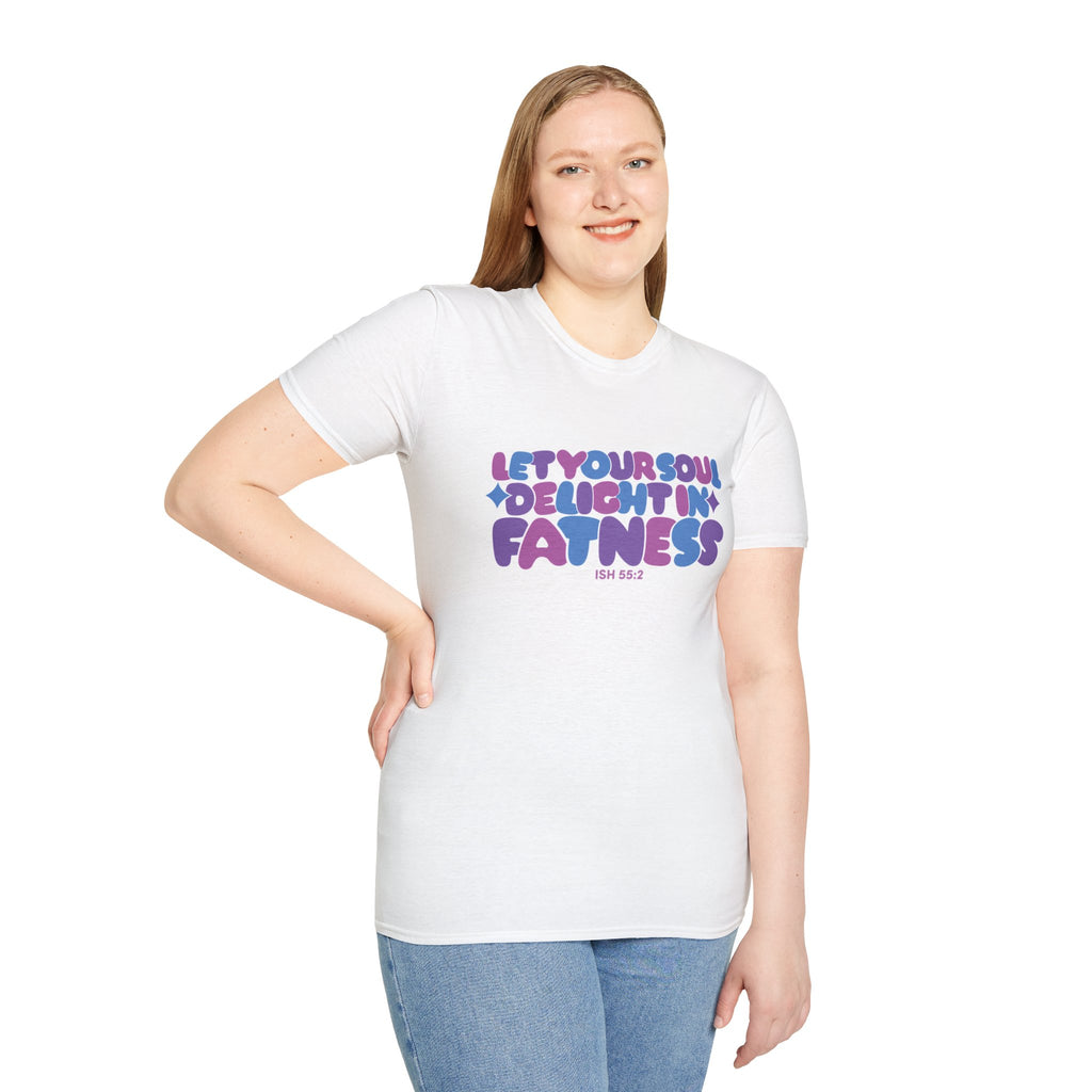Let Your Soul Delight in Fatness T-Shirt - Purple
